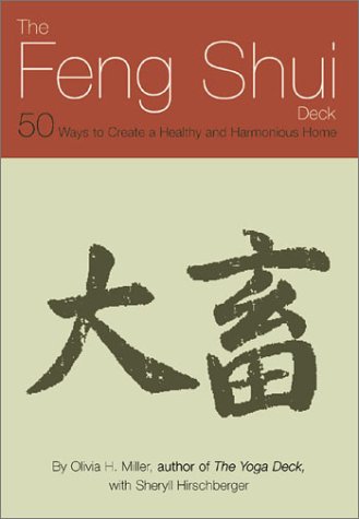 Stock image for The Feng Shui Deck: 50 Ways to Create a Healthy and Harmonious Home for sale by The Unskoolbookshop