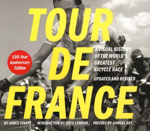 Beispielbild fr Tour de France/Tour de Force Updated and Revised 100-Year Anniversary Edition zum Verkauf von Orion Tech