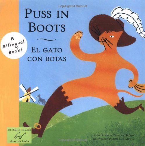 9780811839242: Puss in Boots/El Gato Con Botas (Bilingual Fairy Tales)
