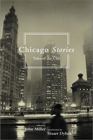 Imagen de archivo de Chicago Stories : Tales of the City a la venta por Book Booth