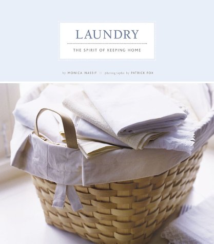 Beispielbild fr The Spirit of Keeping Home: Laundry zum Verkauf von WorldofBooks