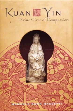 Beispielbild fr Kuan Yin Box : Divine Giver of Compassion zum Verkauf von Better World Books