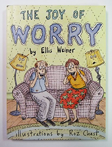 Beispielbild fr The Joy of Worry zum Verkauf von SecondSale