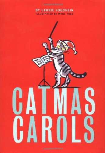 9780811841450: Catmas Carols