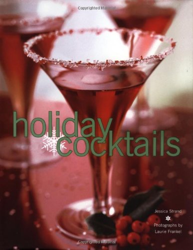 Beispielbild fr Holiday Cocktails zum Verkauf von Wonder Book