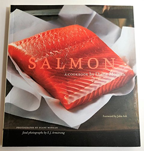 Beispielbild fr Salmon : A Cookbook zum Verkauf von Better World Books