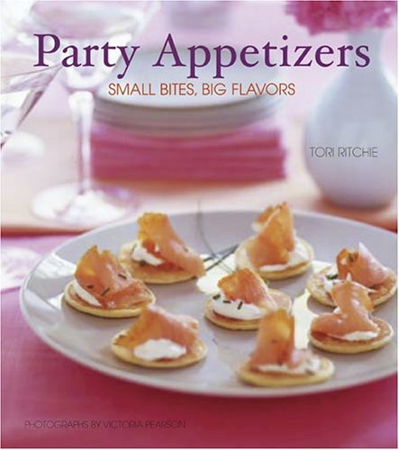 9780811842921: PARTY APPETIZERS GEB: Small Bites, Big Flavours
