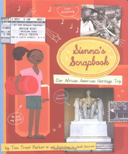 Beispielbild fr Sienna's Scrapbook : Our African American Heritage Trip zum Verkauf von Better World Books: West