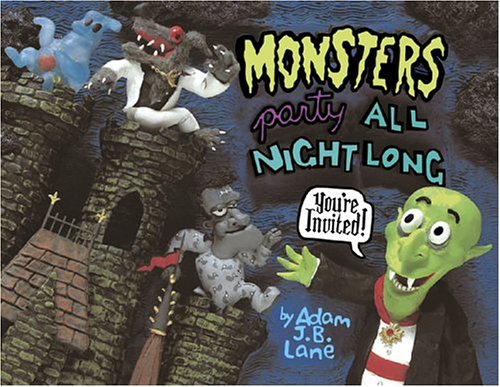 Beispielbild fr Monsters Party All Night Long zum Verkauf von SecondSale