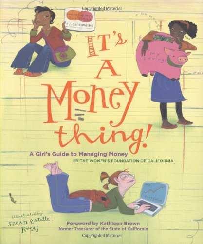 Beispielbild fr It's a Money Thing!: A Girl's Guide to Managing Money zum Verkauf von Your Online Bookstore