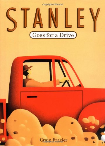 Beispielbild fr Stanley Goes for a Drive zum Verkauf von Better World Books