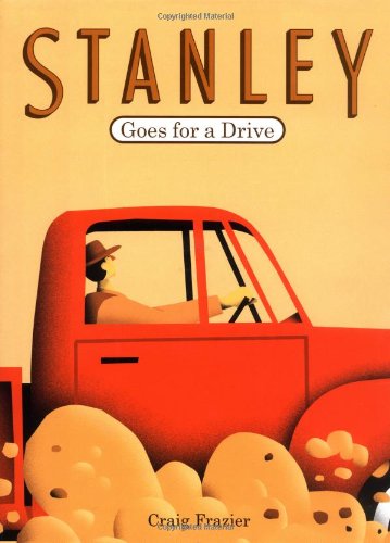 Stock image for Stanley Goes for a Drive (Stanley, STAN) for sale by SecondSale