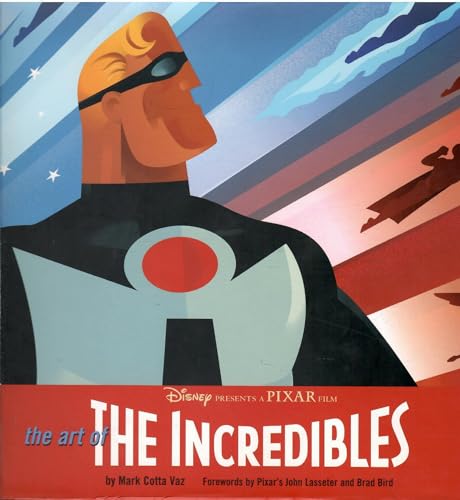 Beispielbild fr The Art of The Incredibles zum Verkauf von Half Price Books Inc.