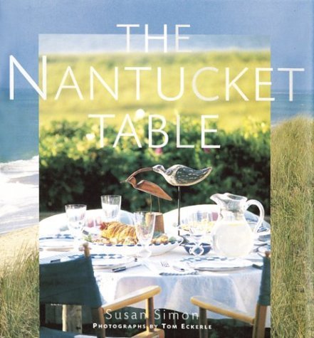 9780811844383: The Nantucket Table