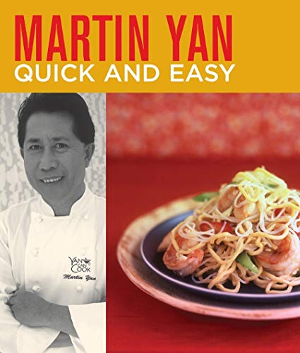 Stock image for Martin Yan Quick and Easy for sale by Gulf Coast Books