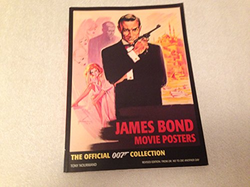 Imagen de archivo de James Bond Movie Posters: The Official 007 Collection a la venta por ZBK Books