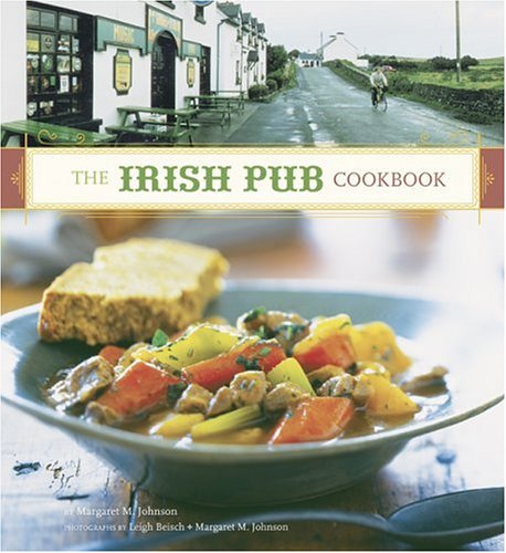 Beispielbild fr The Irish Pub Cookbook : (Irish Cookbook, Book on Food from Ireland, Pub Food from Ireland) zum Verkauf von Better World Books