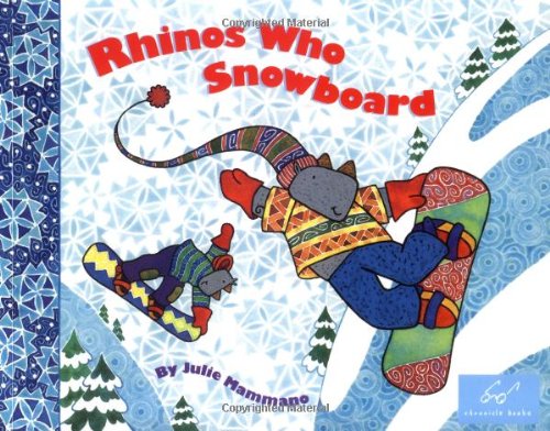 Stock image for Rhinos Who Snowboard (Rhinos, RHIN) for sale by Books Unplugged