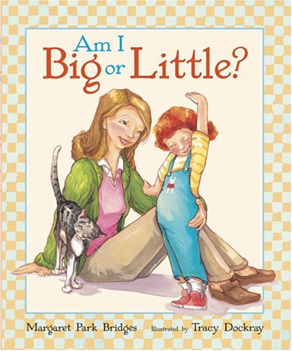 9780811845724: AM I BIG OR LITTLE?