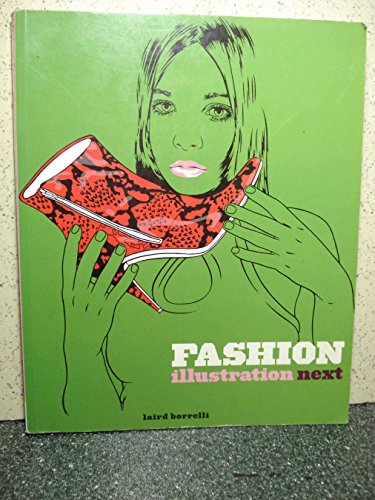 Beispielbild fr Fashion Illustration Next zum Verkauf von Better World Books