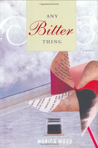 Stock image for Any Bitter Thing for sale by Better World Books