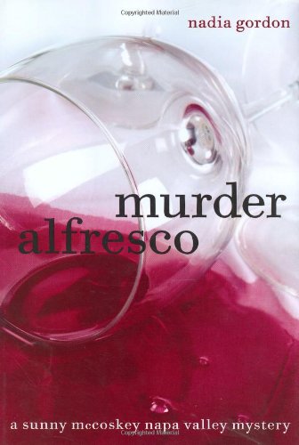 Stock image for Murder Alfresco : A Sunny Mccoskey Napa Valley Mystery for sale by Better World Books: West