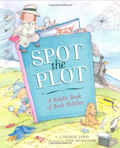 9780811846684: Spot the Plot: A Riddle Book of Book Riddles