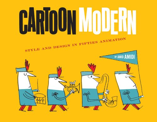 Beispielbild fr Cartoon Modern: Style and Design in 1950s Animation zum Verkauf von GF Books, Inc.