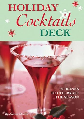 Stock image for Holiday Cocktails Deck: 50 Drinks to Celebrate the Season for sale by HPB-Diamond