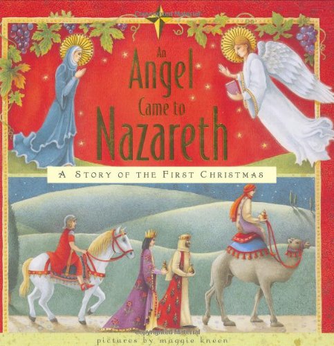 9780811847988: Angel Came to Nazareth: A Story of the First Christmas