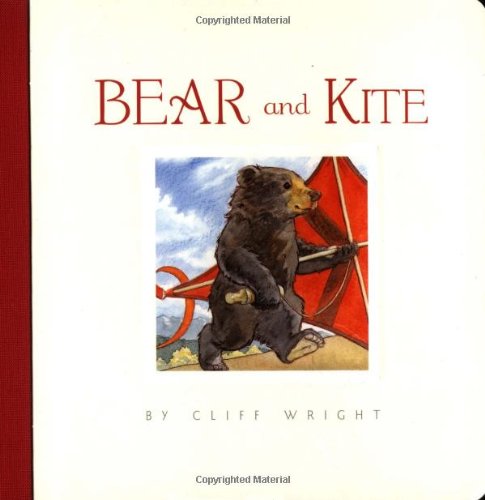 Imagen de archivo de Bear and Kite a la venta por Better World Books