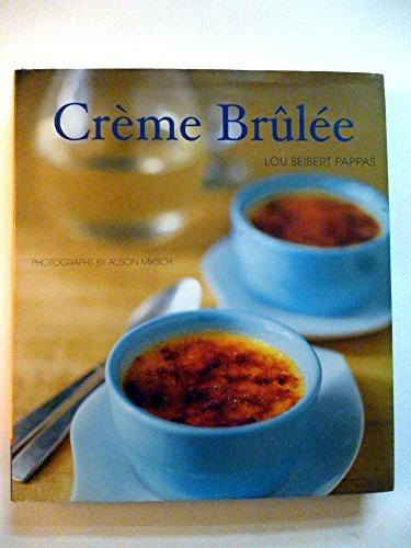 Beispielbild fr Crme Brulee zum Verkauf von Better World Books