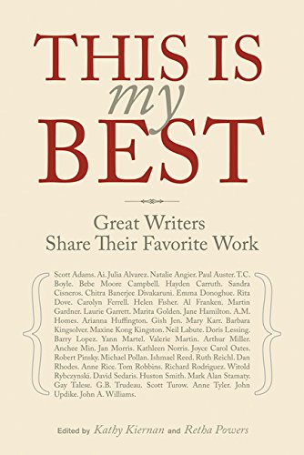 Beispielbild fr This Is My Best: Great Writers Share Their Favorite Work zum Verkauf von Gulf Coast Books