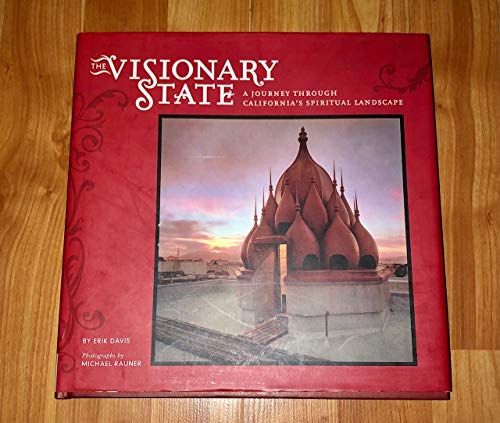 Beispielbild fr The Visionary State: A Journey Through California's Spiritual Landscape zum Verkauf von Books From California