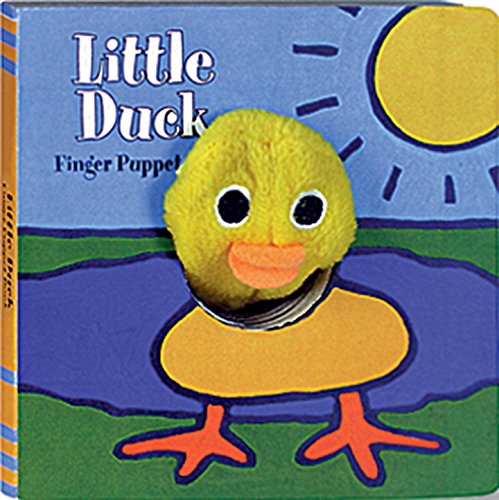 9780811848473: Little Duck: Finger Puppet Book: (Finger Puppet Book for Toddlers and Babies, Baby Books for First Year, Animal Finger Puppets) (Little Finger Puppet Board Books, FING)