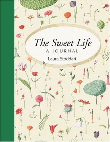 Beispielbild fr The Sweet Life: A Journal zum Verkauf von ThriftBooks-Dallas