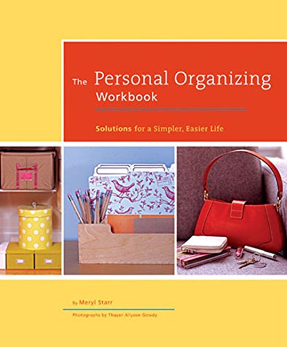 Beispielbild fr The Personal Organizing Workbook: Solutions for a Simpler, Easier Life zum Verkauf von SecondSale