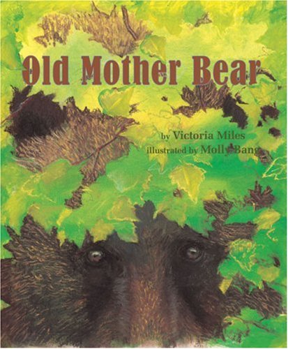 Old Mother Bear (9780811850339) by Miles, Victoria