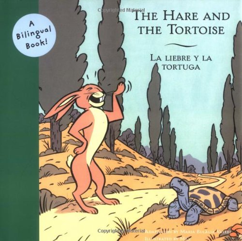 9780811850575: Hare And the Tortoise/la Liebre Y La Tortuga (Bilingual Fairy Tales)