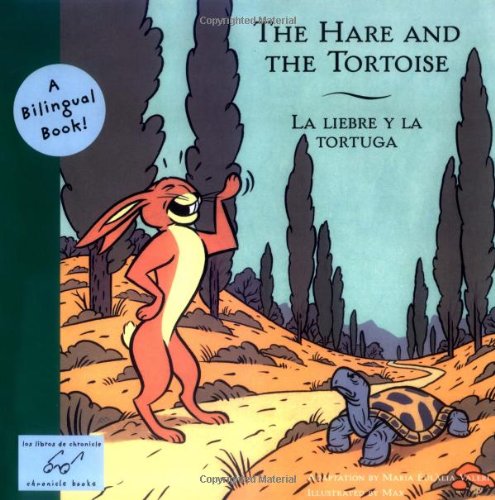 9780811850582: Hare And the Tortoise/la Liebre Y La Tortuga: Liebre Y La Tortuga (Bilingual Fairy Tales)