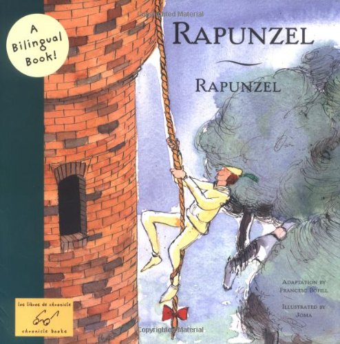 9780811850605: Rapunzel / Rapunzel (Bilingual Fairy Tales)