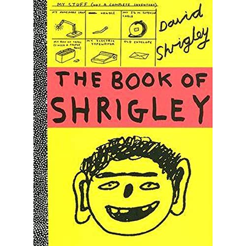 9780811851220: The book of Shrigley: (E)