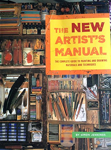 Beispielbild fr The New Artist's Manual: The Complete Guide to Painting and Drawing Materials and Techniques zum Verkauf von ThriftBooks-Atlanta