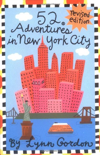 9780811851800: 52 Adventures in New York