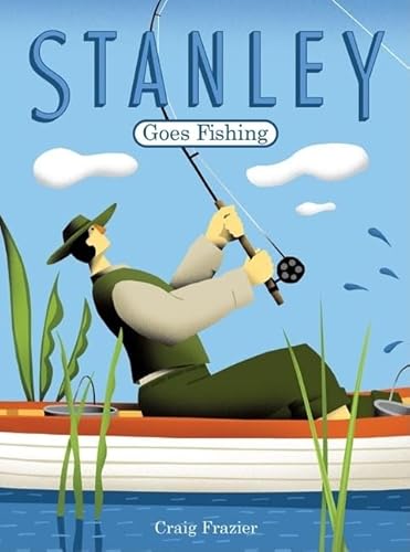 Beispielbild fr Stanley Goes Fishing zum Verkauf von WorldofBooks