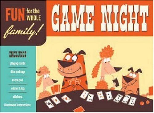 Game Night: Fun for the Whole Family (9780811852746) by McNeely, Scott