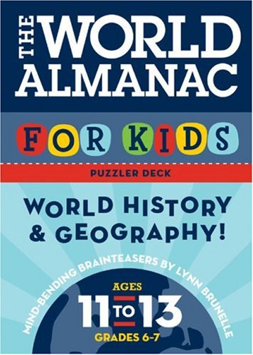 Imagen de archivo de The World Almanac for Kids Puzzler Deck: World History and Geography: Ages 11-13, Grades 6-7 a la venta por BookHolders