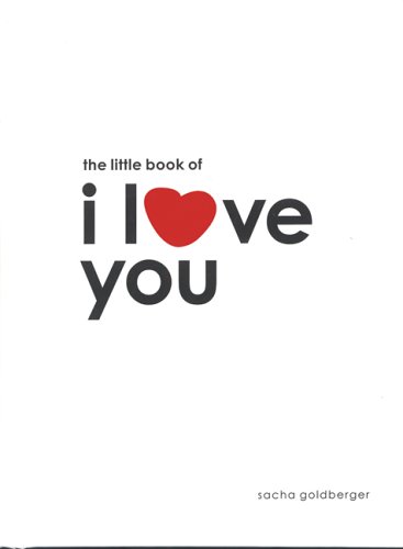 Stock image for The Little Book of I Love You for sale by Better World Books: West