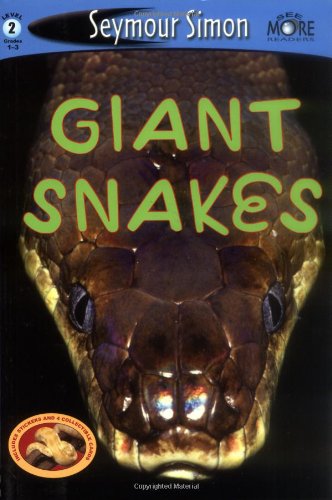 Beispielbild fr SeeMore Readers: Giant Snakes - Level 2 zum Verkauf von Better World Books