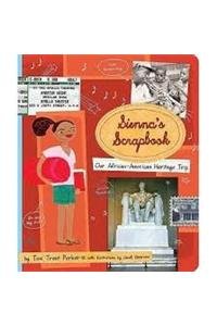 Stock image for Sienna's Scrapbook (Our African American Heritage Trip) for sale by HPB-Movies